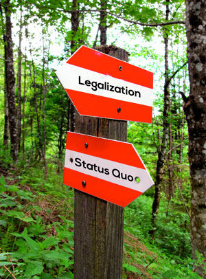 We've come to a fork in the road, which way will we go? Do we want cannabis legalization, or should we accept the status quo?